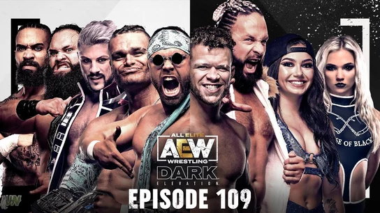 AEW Dark: Elevation Episode 109 превью