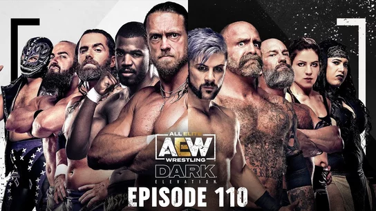 AEW Dark: Elevation Episode 110 превью
