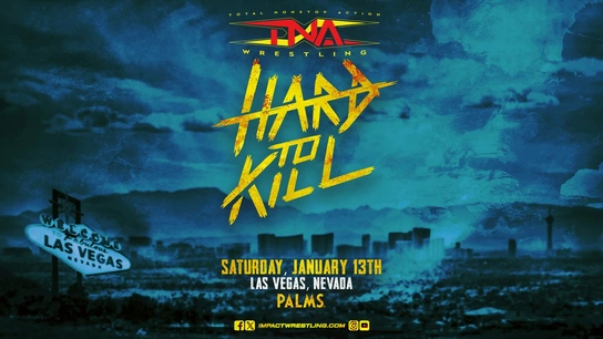 TNA Hard to Kill 2024 превью