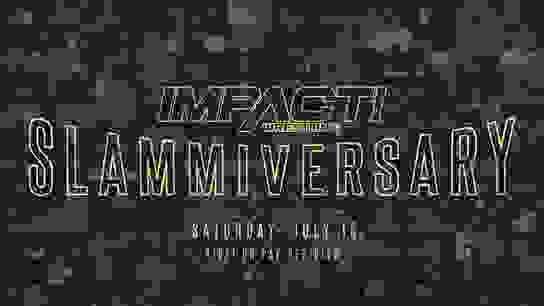 Impact Wrestling Slammiversary 2023 превью