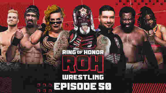ROH on HonorClub Episode 50 превью