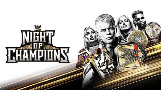 WWE Night of Champions 2026 превью